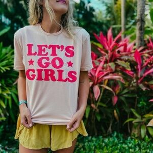 Let's Go Girls Pink Lettering Tee